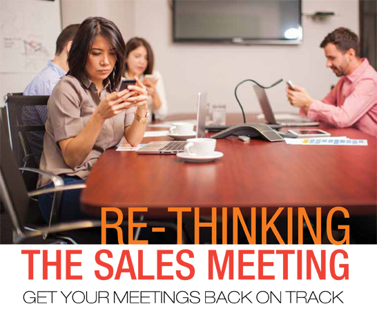 Re-thinking the sales meeting